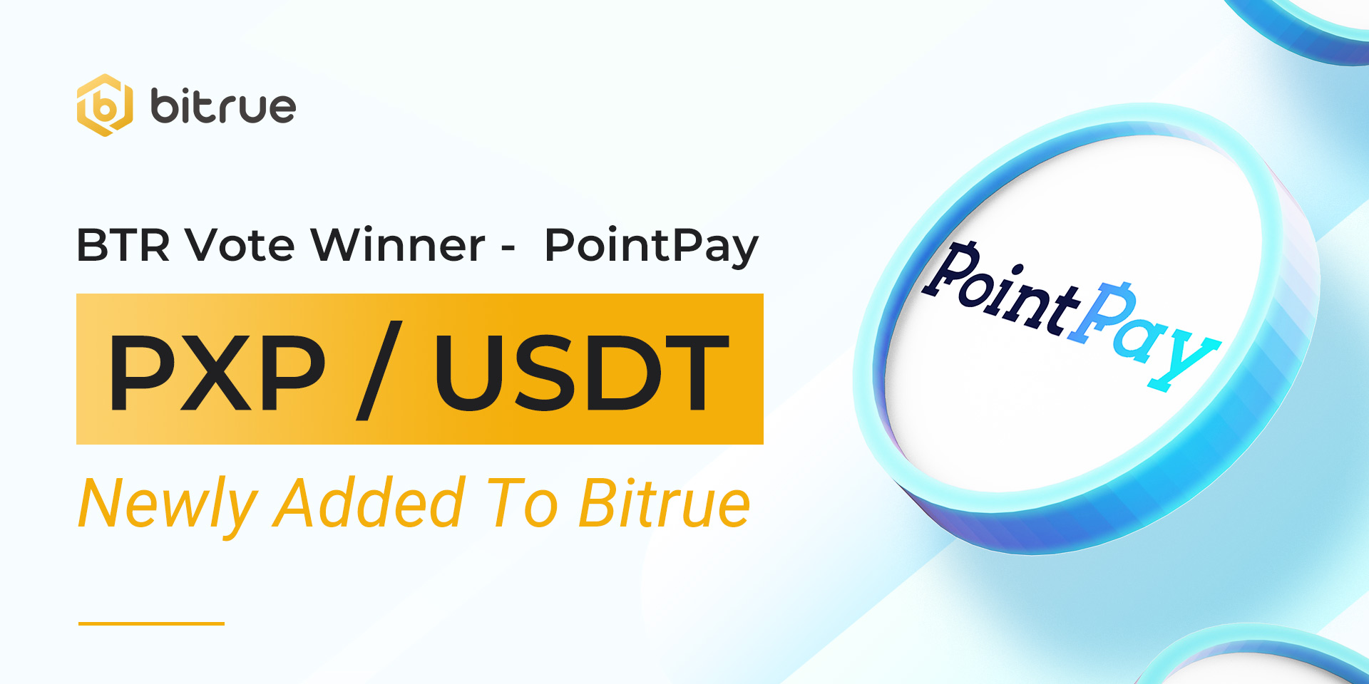 PointPay (PXP) Joins Bitrue Today After Passing the BTR Vote – Bitrue FAQ